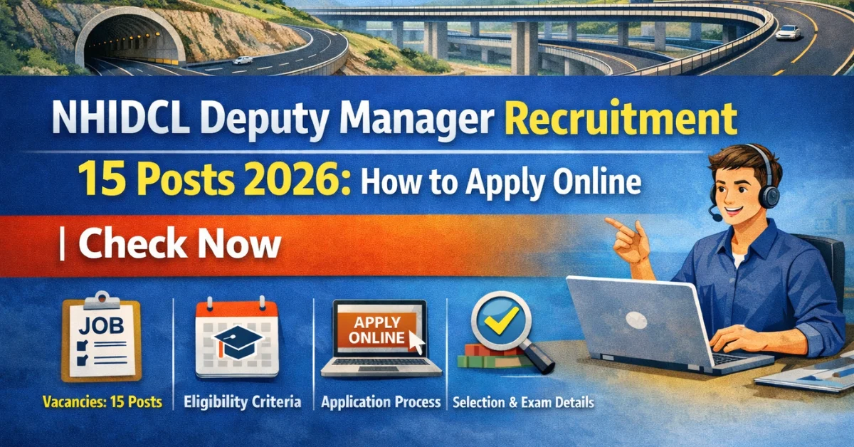 NHIDCL Deputy Manager Recruitment